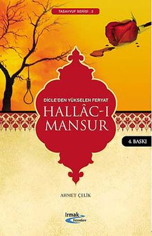 Hallac-ı Mansur & Dicleden Yükselen Feryat