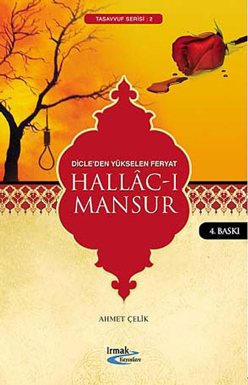 Hallac-ı Mansur & Dicleden Yükselen Feryat