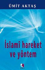 İslami Hareket ve Yöntem