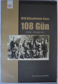 Milli Mücadelede Sivas-108 Gün (Kod: 3-F-31)