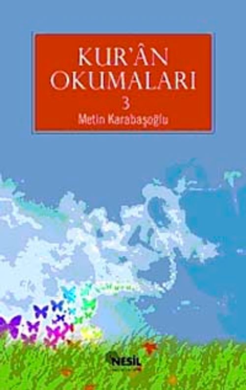 Kur'an Okumaları-3