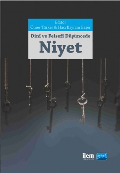 Dini ve Felsefi Düşüncede Niyet Kavramı