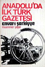 Anadolu'da İlk Türk Gazetesi / Envar-ı Şarkiyye / 12-B-43