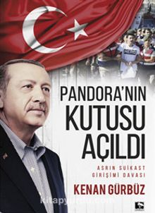 Pandora’nın Kutusu Açıldı - Kenan Gürbüz