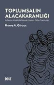 Toplumsalın Alacakaranlığı & Kullanılıp Atılabilirlik Çağında Yeniden Dirilen Topluluklar
