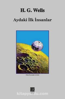 Aydaki İlk İnsanlar - Herbert George Wells
