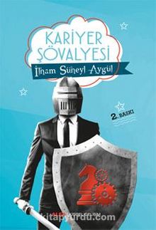 Kariyer  Şövalyesi - İlham Süheyl Aygül