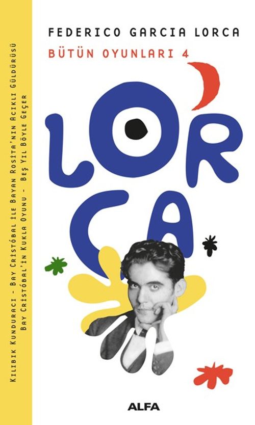 Bütün Oyunları 4 / Federico Garcia Lorca