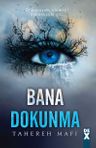 Bana Dokunma (Ciltli)