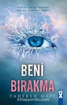 Beni Bırakma (Ciltli) - Tahereh Mafı