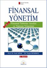 Finansal Yönetim / Cilt 2. Finansal Tablolar Analizi ve Yatırım Yönetimi