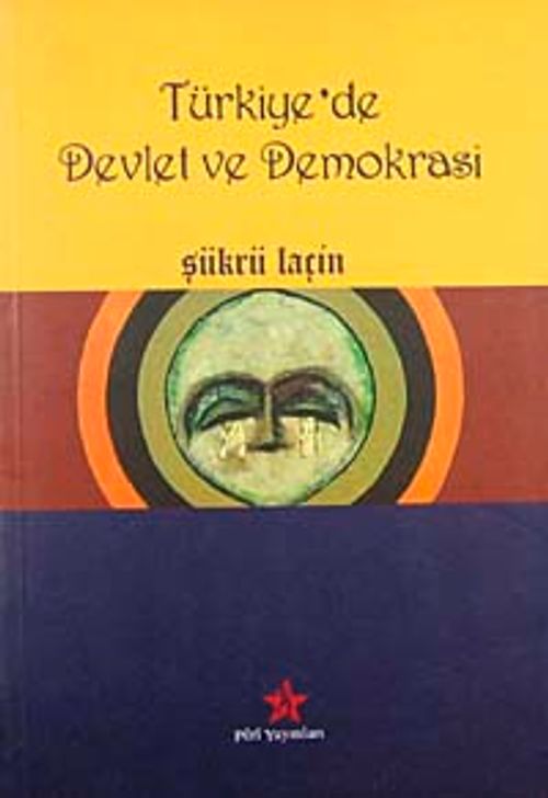 Türkiye'de Devlet ve Demokrasi