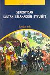Şerkoy'dan Sultan Selahaddin Eyyubiye