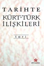 Tarihte Kürt - Türk İlişkileri