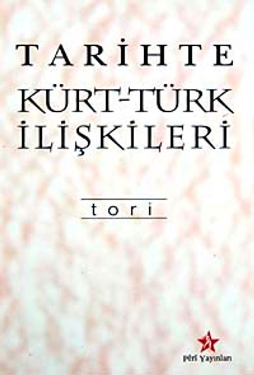 Tarihte Kürt - Türk İlişkileri