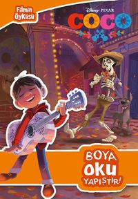 Disney Coco Filmin Öyküsü Boya Oku Yapıştır