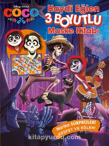 Disney Coco Haydi Eğlen 3 Boyutlu Maske Kitabı