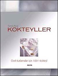 Gümüş Kitap Kokteyller & Özel Kutlamalar İçin 1001 Kokteyl