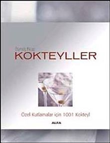 Gümüş Kitap Kokteyller & Özel Kutlamalar İçin 1001 Kokteyl