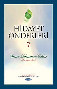 Hidayet Önderleri-7 /  İmam Muhammed Bakır (Ona Selam Olsun)