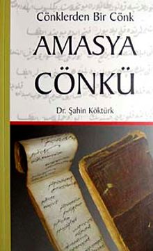Amasya Cönkü & Cönklerden Bir Cönk