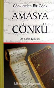 Amasya Cönkü & Cönklerden Bir Cönk - Şahin Köktürk