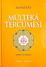Mülteka Tercümesi & Mevkufat (4 Cilt Takım)