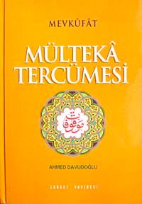 Mülteka Tercümesi & Mevkufat (4 Cilt Takım)