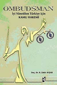 Ombudsman & İyi Yönetilen Türkiye İçin Kamu Hakemi