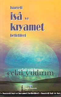 Hz. İsa ve Kıyamet Belirtileri