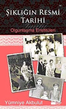 Şıklığın Resmi Tarihi & Olgunlaşma Enstitüleri