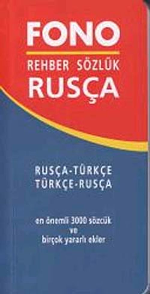 Rehber Sözlük Rusça & Rusça - Türkçe / Türkçe - Rusça