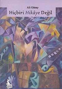 Hiçbiri Hikaye Değil