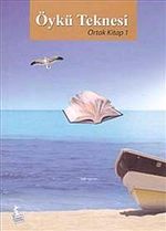 Öykü Teknesi : Ortak Kitap 1