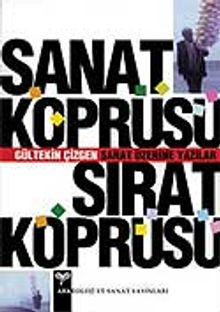 Sanat Köprüsü Sırat Köprüsü