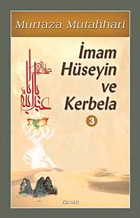İmam Hüseyin ve Kerbela-3