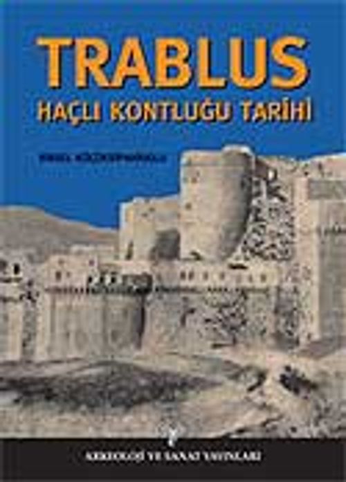 Trablus Haçlı Kontluğu Tarihi