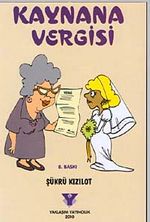 Kaynana Vergisi