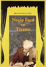 Necip Fazıl ve Tiyatro / 39-D-35