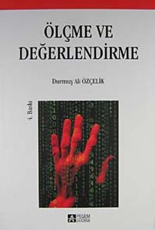 Ölçme ve Değerlendirme / Durmuş Ali Özçelik