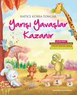 Yarışı Yavaşlar Kazanır