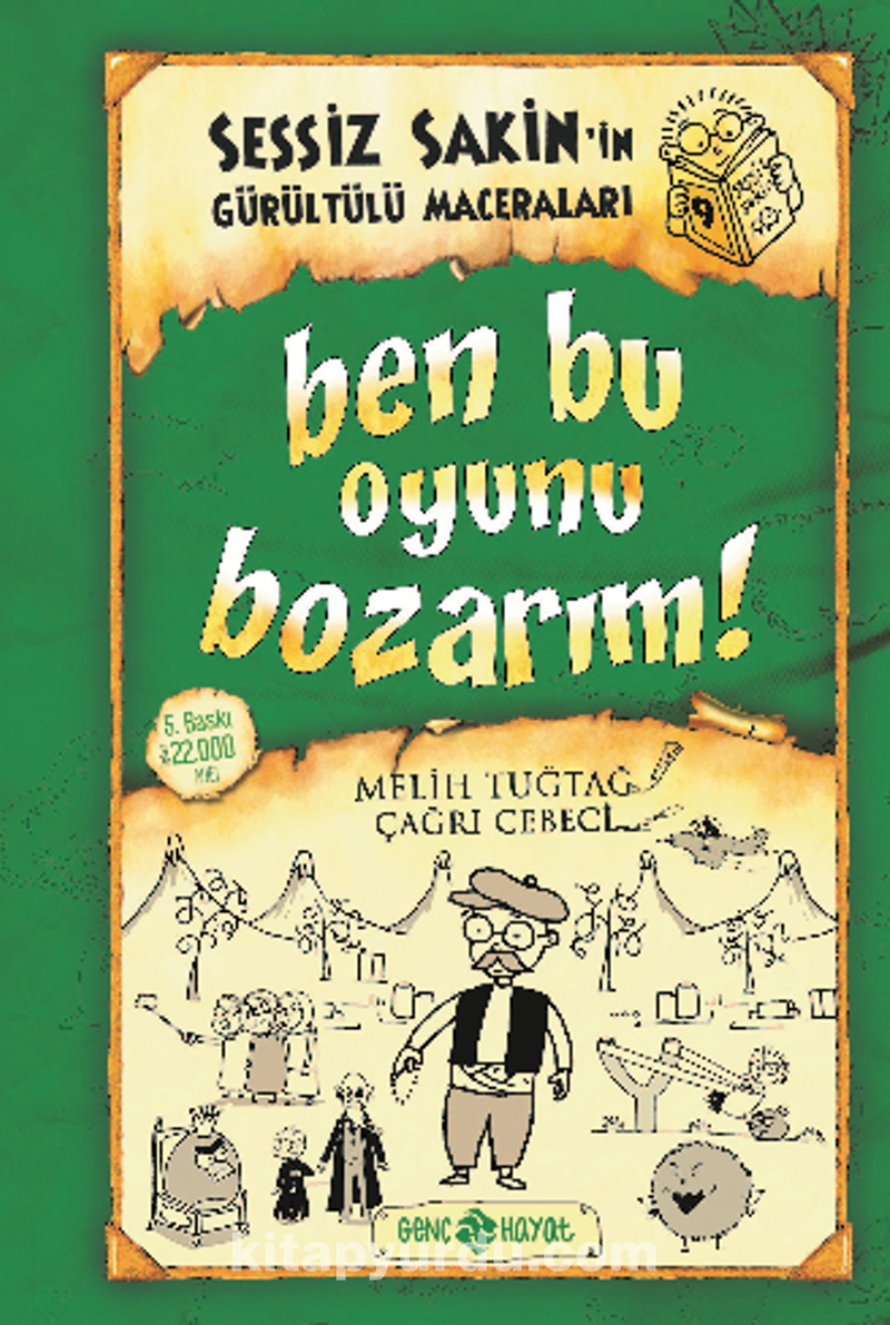ben bu oyunu bozarim sessiz sakin in gurultulu maceralari 9 ciltli melih tugtag kitapyurdu com