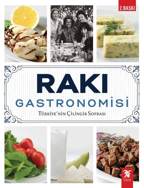 Rakı Gastronomisi & Türkiye'nin Çilingir Sofrası 