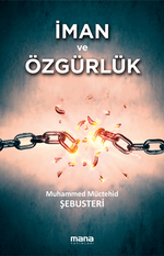 İman ve Özgürlük