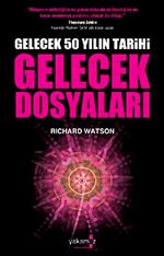 Gelecek Dosyaları & Gelecek 50 Yılın Tarihi