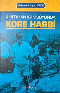 Amerikan Kamuoyunda Kore Harbi