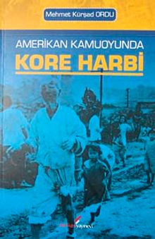 Amerikan Kamuoyunda Kore Harbi