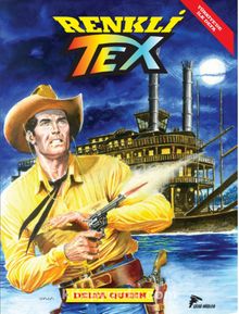 Renkli Tex 5 / Delta Queen - Mauro Boselli