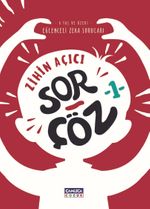 Zihin Açıcı Sor-Çöz 1 / Eğlenceli Zeka Soruları