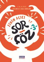 Zihin Açıcı Sor-Çöz 3 / Eğlenceli Zeka Soruları
